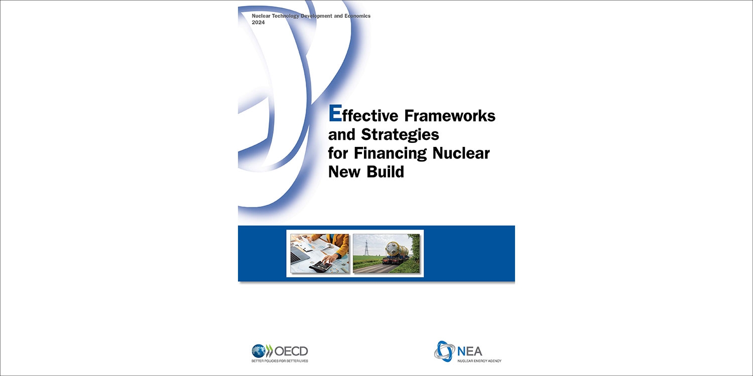 Page de couverture du rapport de la AEN «Effective Frameworks and Strategies for Financing Nuclear New Build»